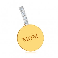 Pandantiv combinat din aur de 9K - cerc plat lucios, inscripție „MOM”, linie zirconică